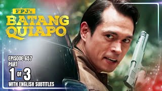 Download Lagu FPJ's Batang Quiapo | Episode 657 (1/3) | August 27, 2025 (w/ English Subtitles) MP3 Download Lagu FPJ's Batang Quiapo | Episode 657 (1/3) | August 27, 2025 (w/ English Subtitles) MP3