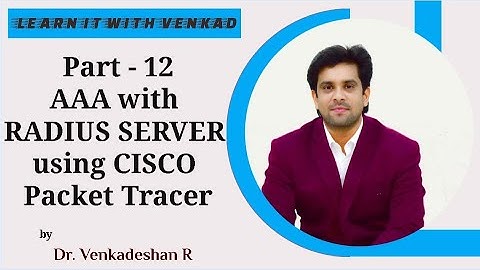 CISCO Networking Part -12 AAA Authentication with RADIUS SERVER using CISCO Packet Tracer