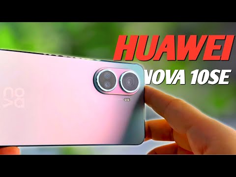 Huawei Nova 10 SE With 108MP Camera - Hands on Review