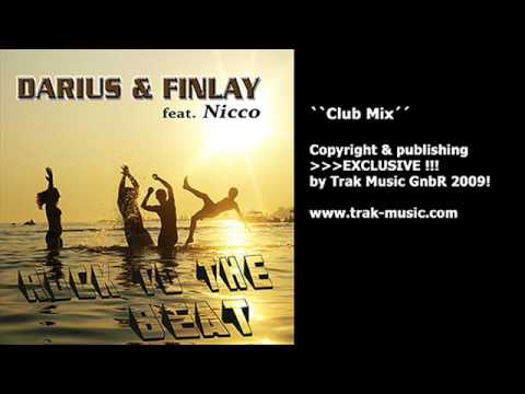 Darius & Finlay feat. Nicco - Rock To The Beat (Cl...