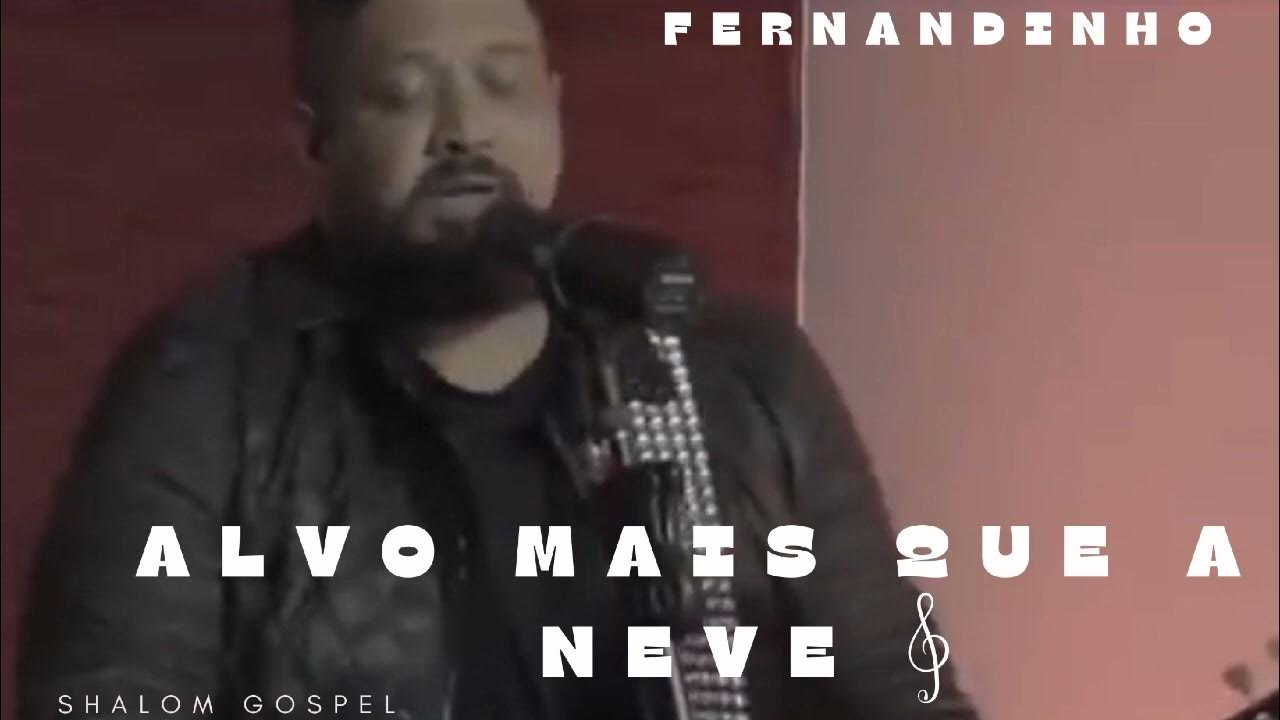 Fernandinho - Alvo Mais que a Neve (Ao Vivo) ♪ +Letra - Vídeo