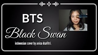 [VERSI INDONESIA] BTS-Black Swan cover anisa