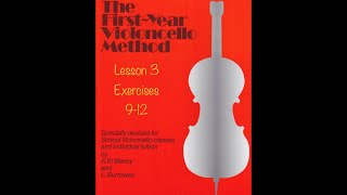 The First-Year Violoncello Method - Lesson 3, Exercises 9-12