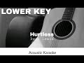 Dean Lewis Hurtless Acoustic Karaoke LOWER KEY Dean Lewis Hurtless Acoustic Karaoke LOWER KEY