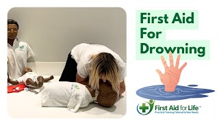 How to save a drowning casualty - First Aid for Drowing