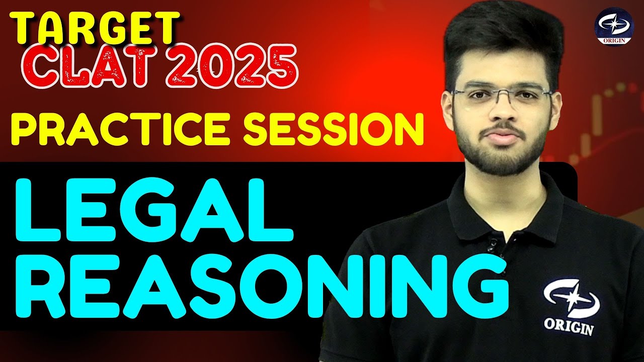 Practice session for CLAT 2025 | Legal Reasoning | Legal Reasoning for ...