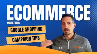 eCommerce Marketing: Google Shopping Campaign Tips by Marketing 360 1,030 views 1 year ago 5 minutes, 16 seconds