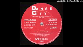 Danse City – Wax-Works