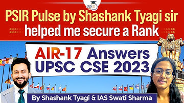 How ⁠PSIR Pulse by Shashank Tyagi sir helped me secure a rank | UPSC CSE 2023 Topper Swati Sharma
