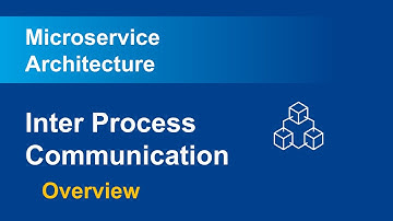 [Microservices] Inter Process Communication - Overview