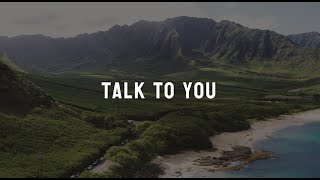Talk To You - Carter Ryan | Ben Chin (Lyric Video)