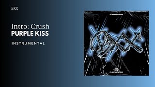 PURPLE KISS - Intro: Crush | Instrumental