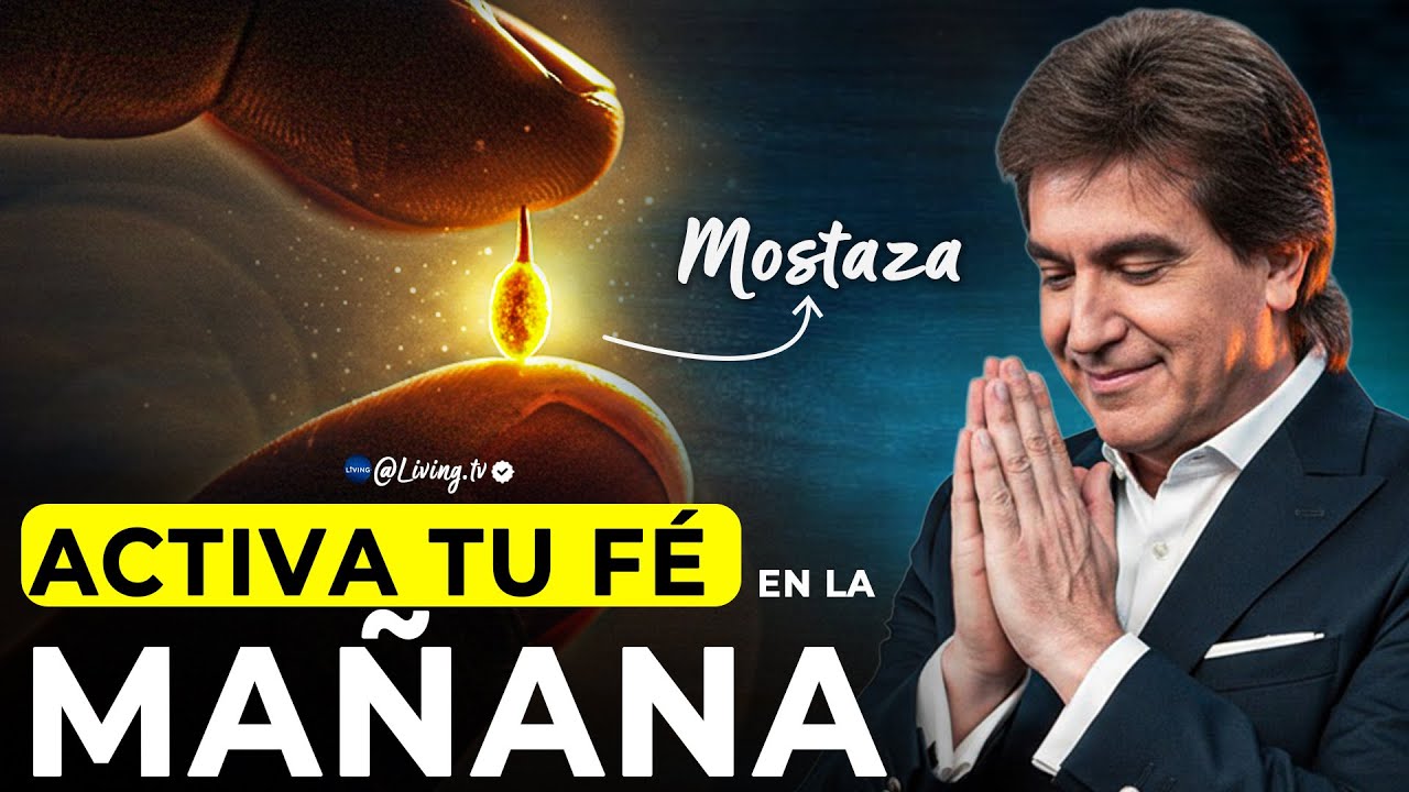 Comienza tu Día Bendecido con Esta Oración Poderosa l Dante Gebel