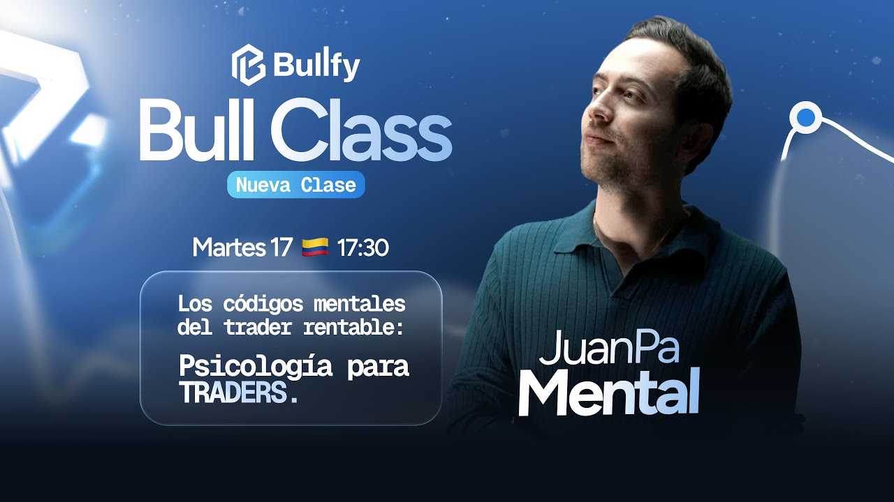 Psicología para Traders - Juan Pa Mental