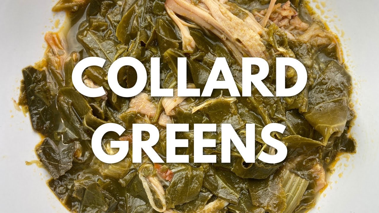 Southern Collard Greens