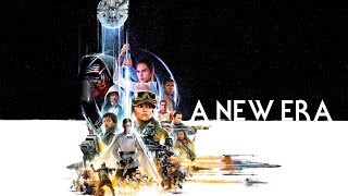 Star Wars | A New Era of Star Wars | Trailer