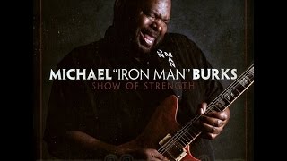 ♫Michael Burks - Don't Let It Be A Dream♫ chords