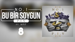 08. No.1 - Bu Bir Soygun feat. MRF Resimi