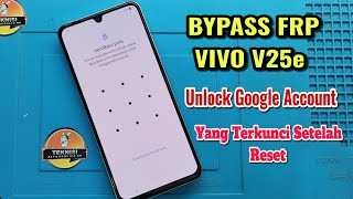 Cara Bypass Frp Vivo V25e , Hapus Akun Google , New Trik 2022