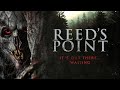 Reed&#39;s Point (2022) | Full Horror Movie | Joe Estevez | Joseph Almani | Clint Carmichael