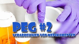 Perkutane Endoskopische Gastrostomie Verabreichen Von Medikamenten Pflege Kanal