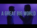 A Great Big World - Boys In The Street (Official Video)