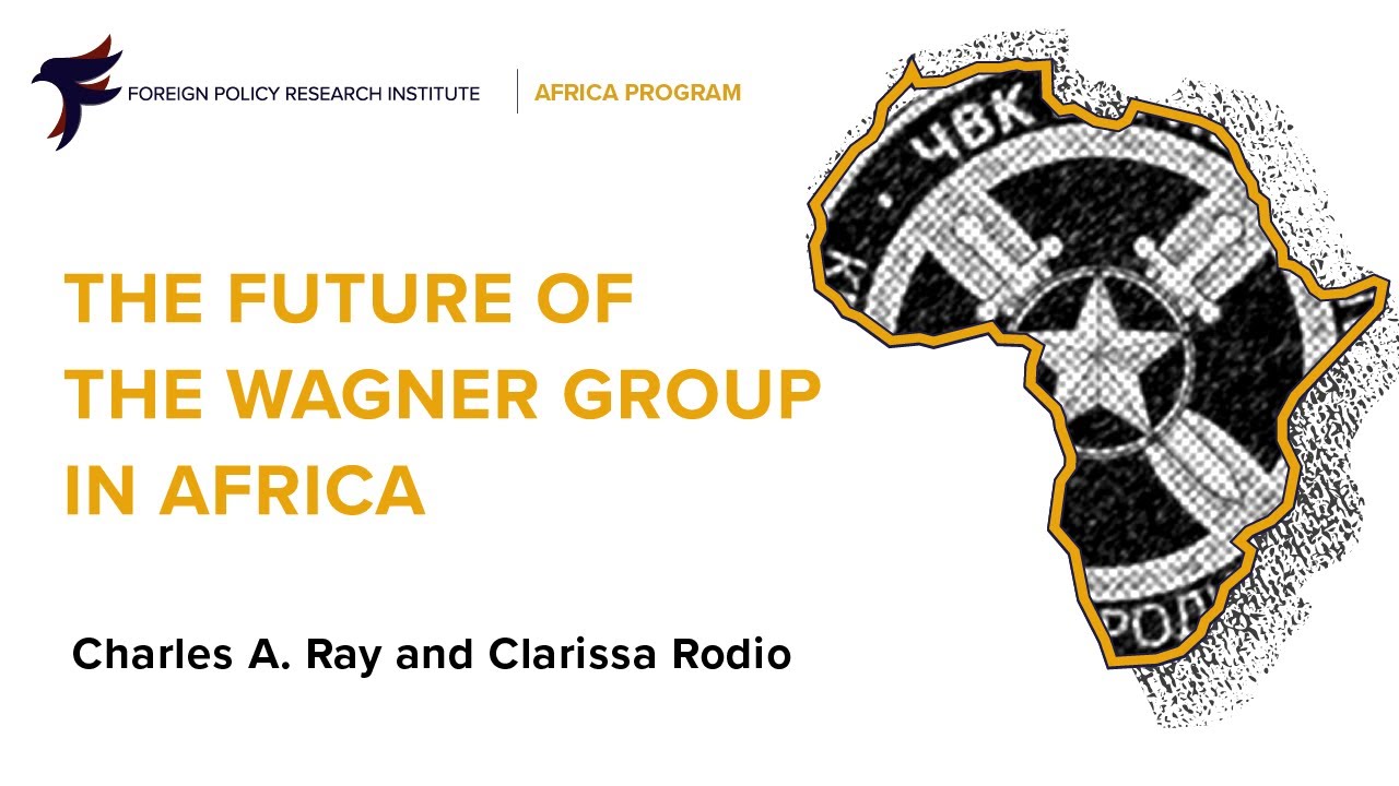 The Future of the Wagner Group in Africa - YouTube