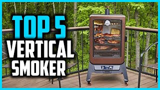 Top 5 Best Vertical Smoker in 2025