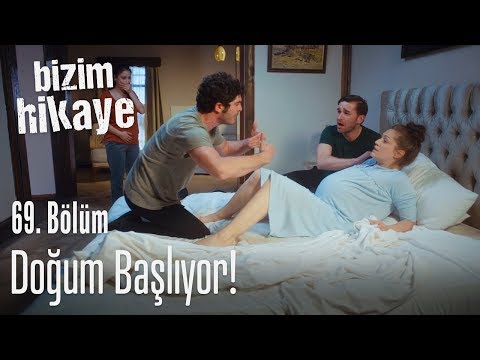 Doğum başlıyor - Bizim Hikaye 69. Bölüm