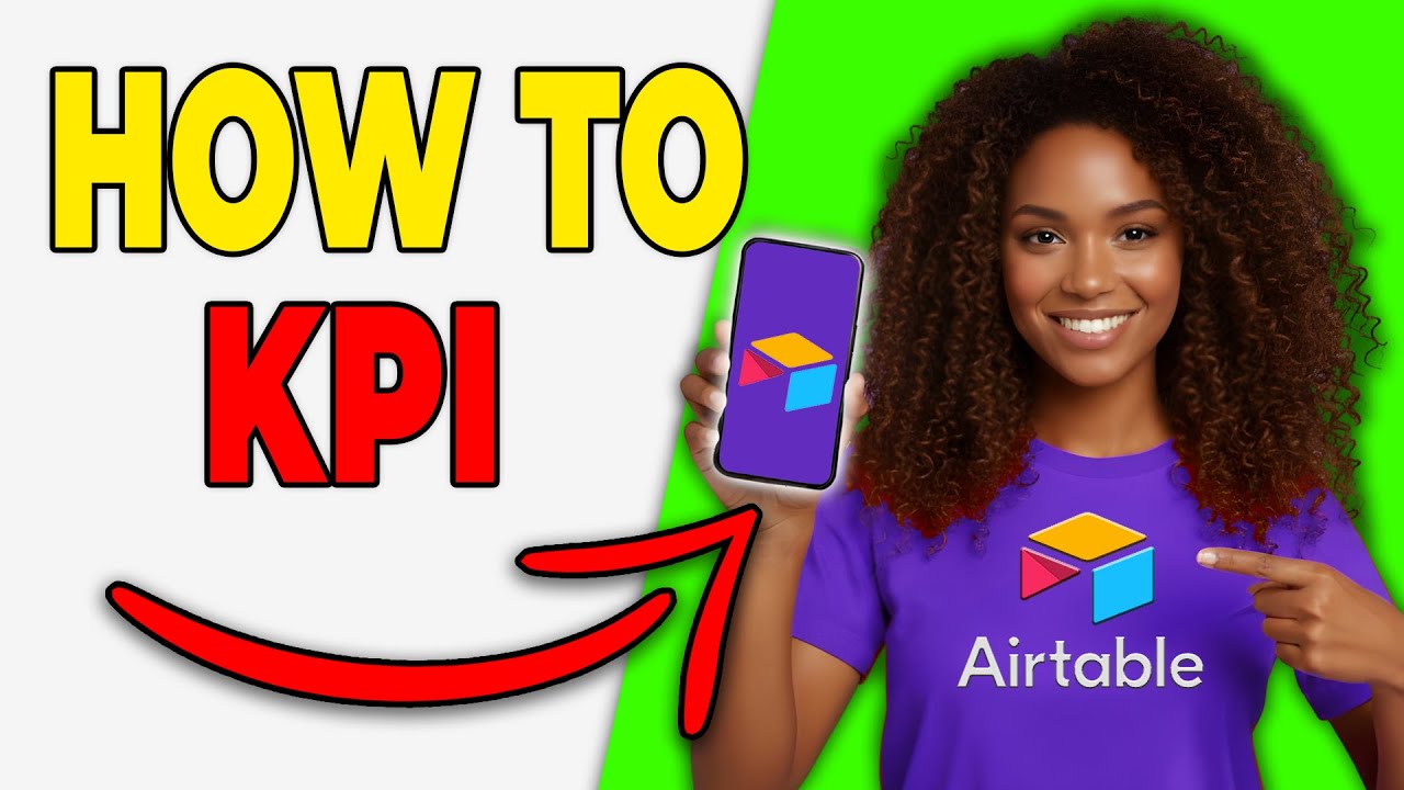 Как отслеживать ключевые показатели эффективности (KPI) в Airtable [Метрики производительности]