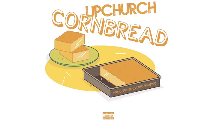 CornBread by Upchurch (self-leaked off 2019 album)