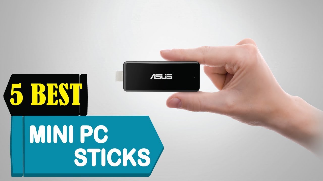 5 Best Mini PC Sticks 2023 Best Mini PC Sticks Reviews Top 5 Mini