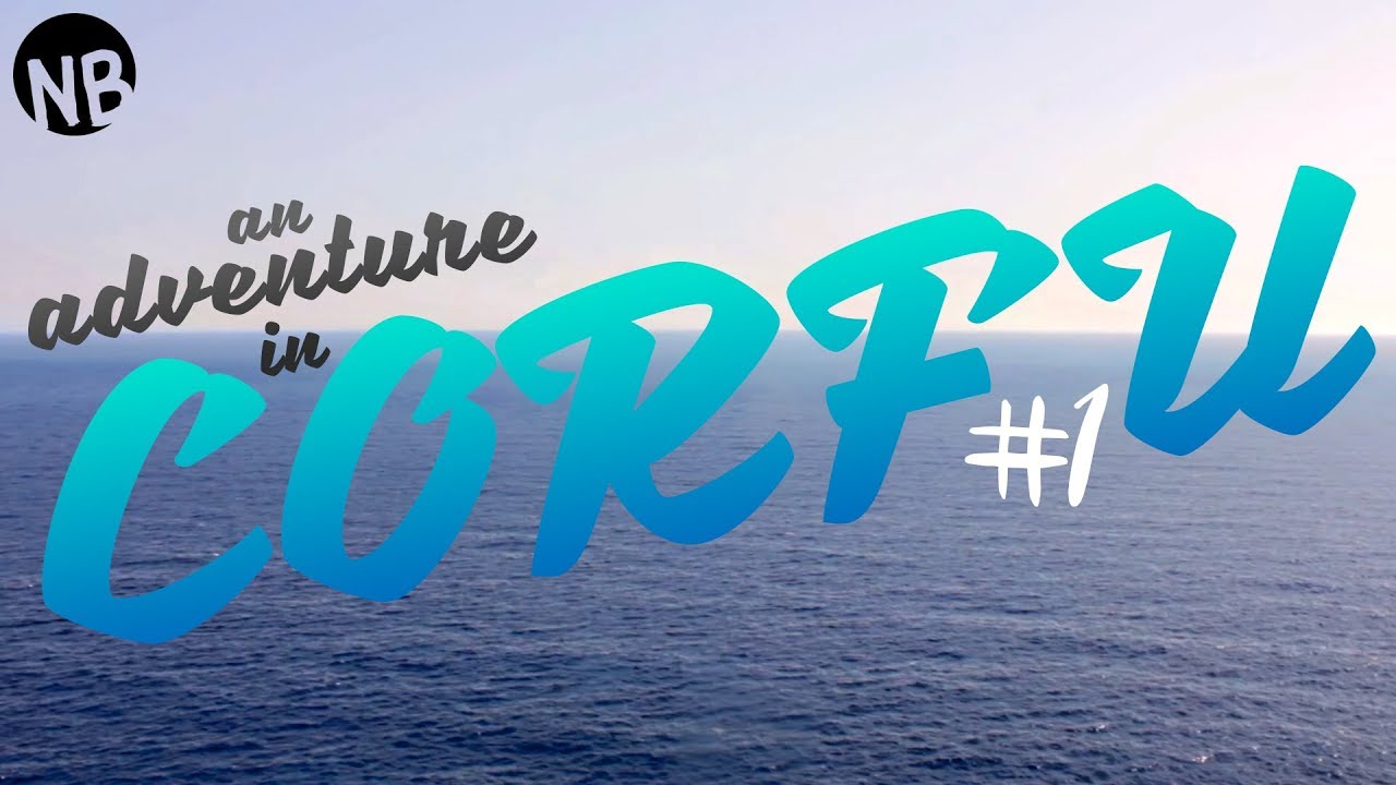 An Adventure in Corfu #1