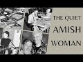 The Quiet Amish Woman