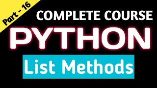 Functions and Methods of List in Python |Complete List Data type in One Video