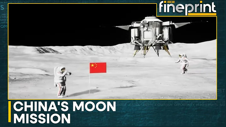 China aims to land astronauts on the moon by 2030 | WION Fineprint - DayDayNews