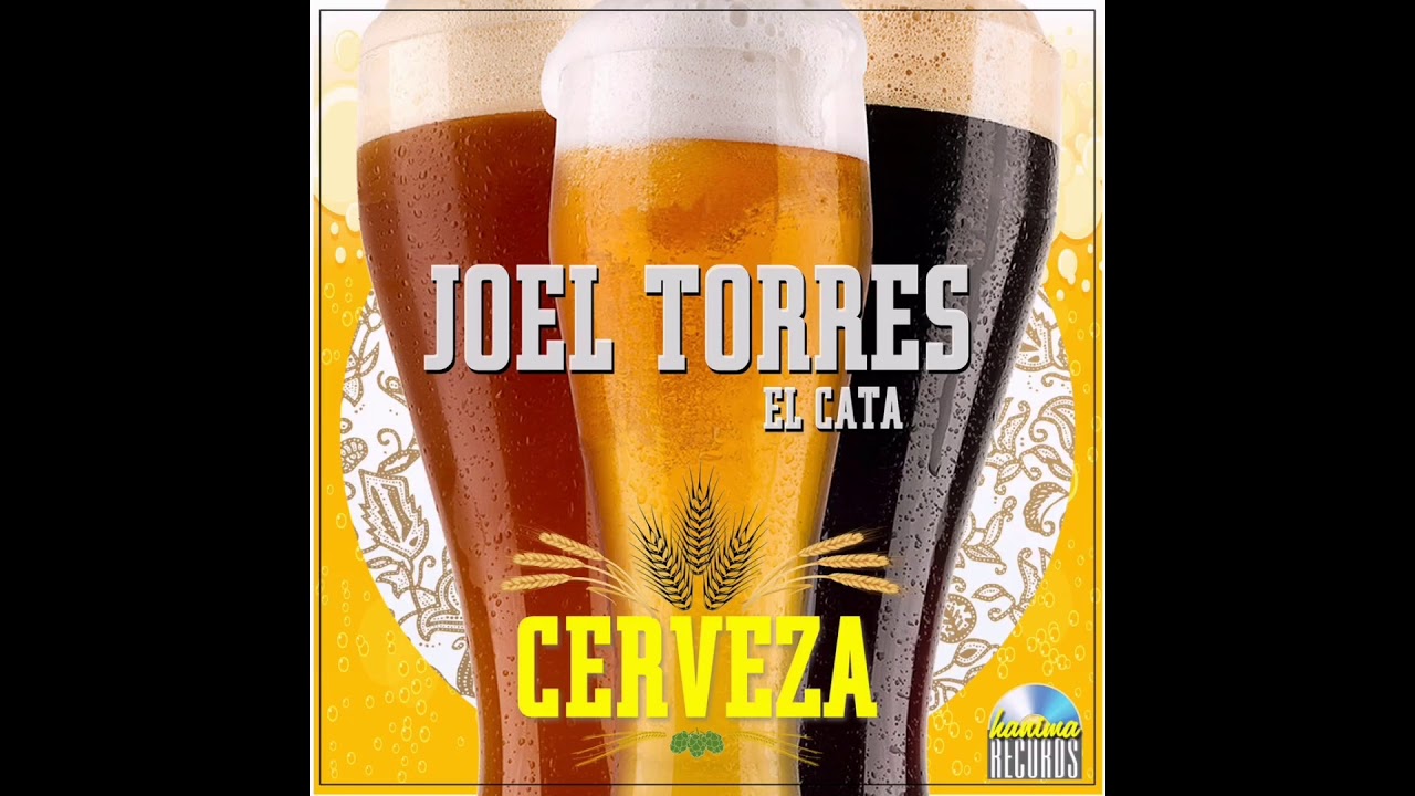 Joel Torres El Cata - Cerveza (2020) 