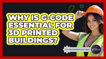 Why Is G-code Essential For 3D Printed Buildings? - Civil Engineering Explained