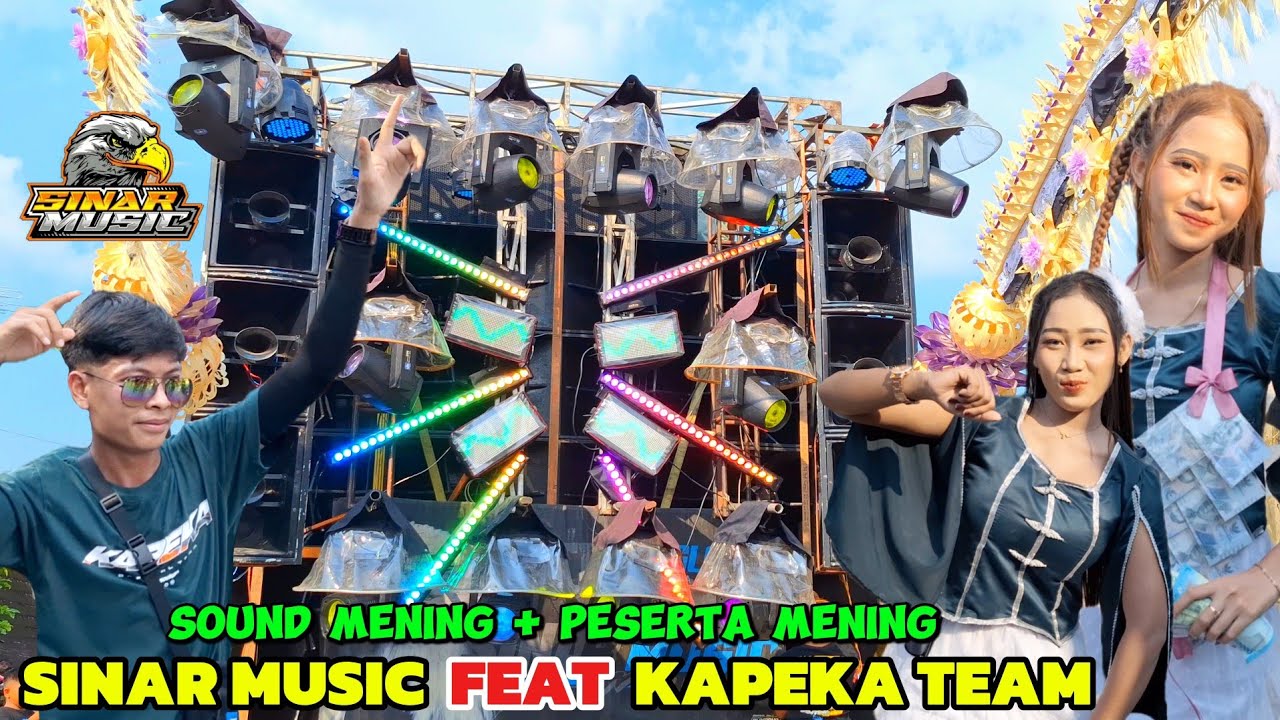 Sound Mening + Peserta Mening SINAR MUSIC feat KAPEKA TEAM Karnaval Desa Jadi Sumber Rembang 2025