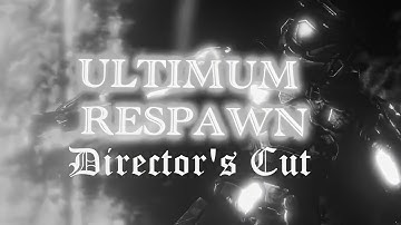 ULTIMUM RESPAWN