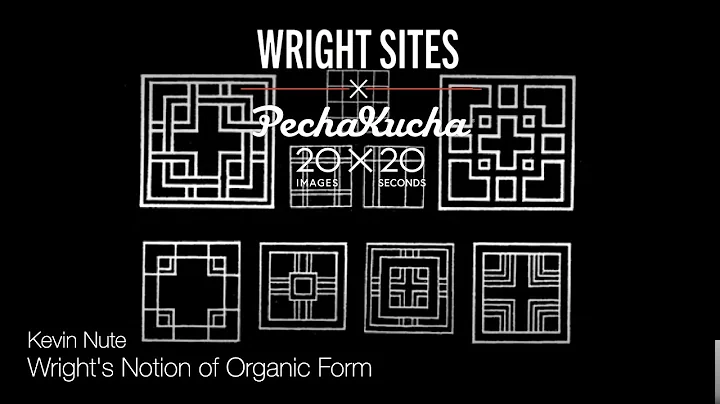 Frank Lloyd Wrights Notion of Organic Form