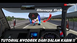 TUTORIAL/CARA NYODREK TRUK OLENG DARI DALAM KABIN