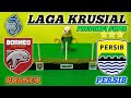 BORNEO FC VS PERSIB BANDUNG || LAGA KRUSIAL BRI LIGA 1 || PREDIKSI SKOR VERSI RATU