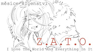 Z.a.t.o. Měsíce Šílenství