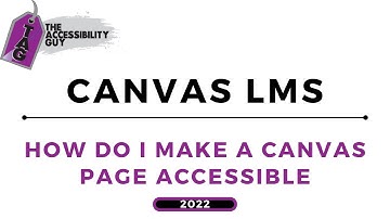 How do I make a Canvas page accessible?