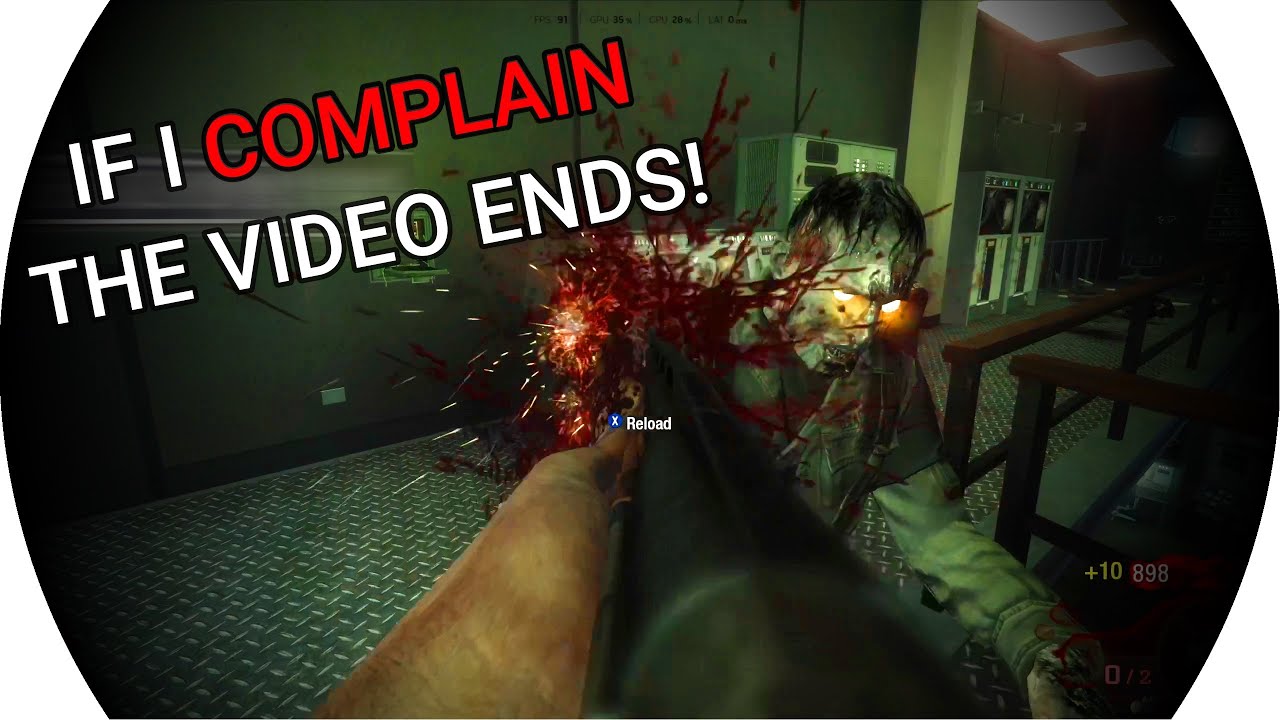 BO1 Zombies But if I complain the video ends