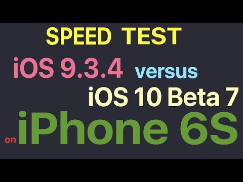 iPhone 6S : iOS 9.3.4 vs iOS 10 Beta 7 / Public Beta 6 Build 14A5345a Speed Test