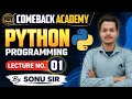 PYTHON PROGRAMMING BASICS LECTURE NO-01 #btech #beu #engineering