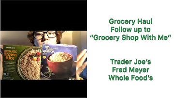 Vegan Grocery Haul| Trader Joe’s, Whole Foods, Fred Meyer