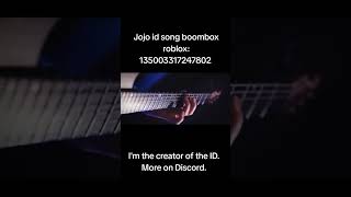 Jojo id song boombox roblox #song#роблокс #roblox #boombox #jojosbizarreadventure #music #jojo #jjba